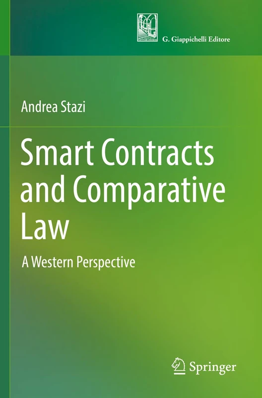Smart Contracts and Comparative Law: A Western Perspective