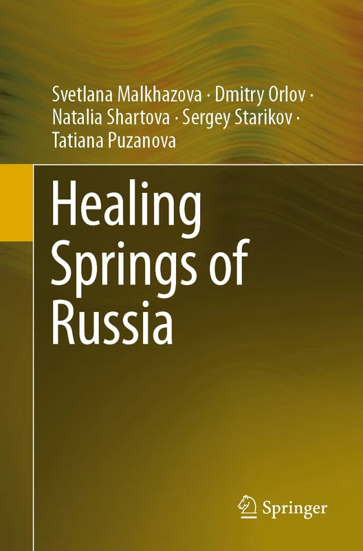 Healing Springs of Russia (SpringerBriefs in Geography)