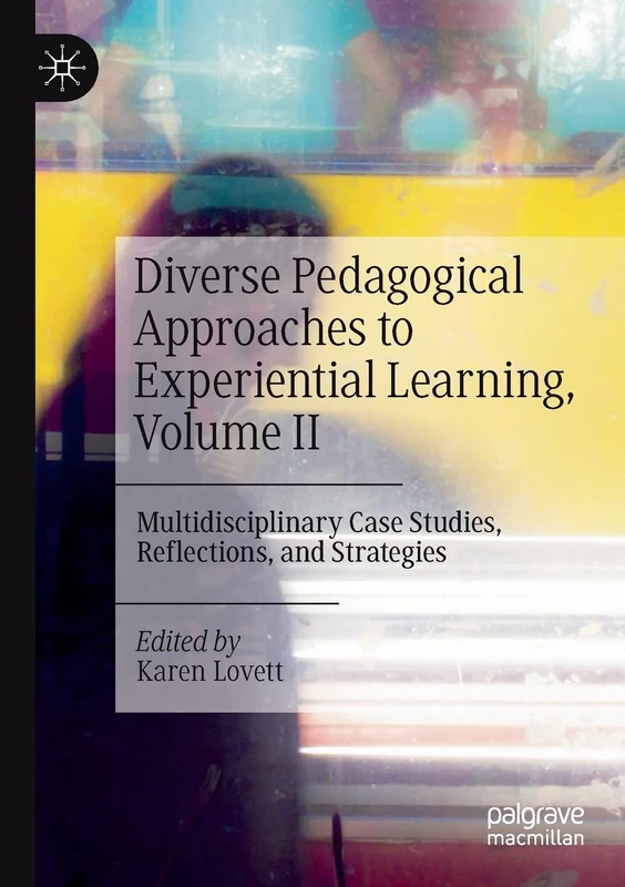 MACMILLAN Diverse Pedagogical Approaches to Experiential Learning