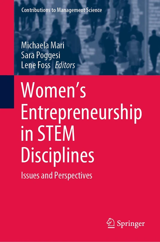 Women's Entrepreneurship in STEM Disciplines: Issues and Perspectives (Contributions to Management Science) - Image 1