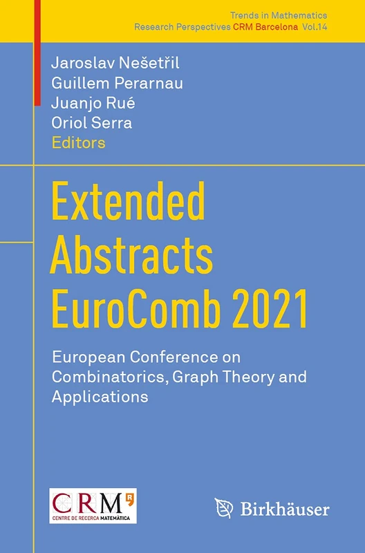 Birkhauser EuroComb 2021 - Extended Abstracts Book