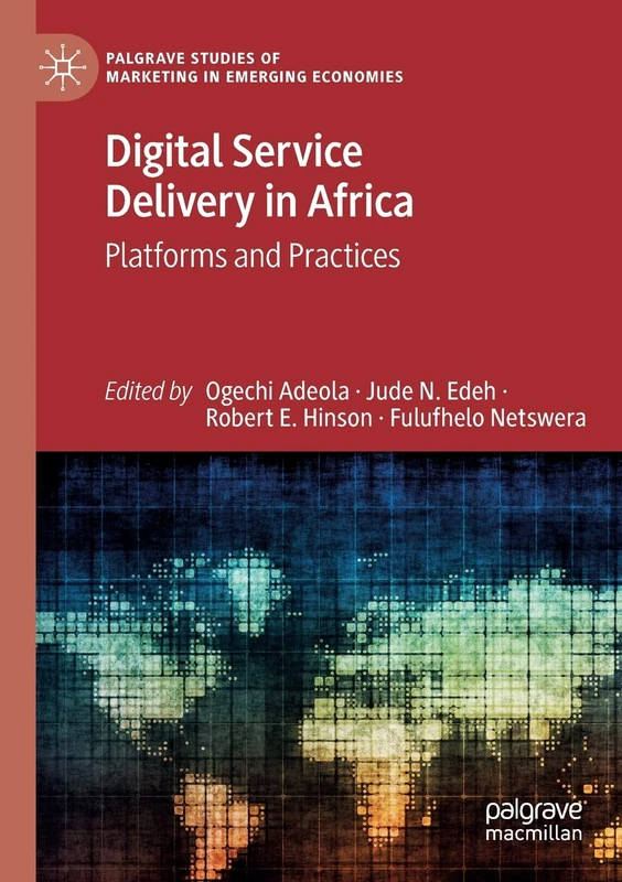 Digital Service Delivery in Africa - Palgrave Studies Book
