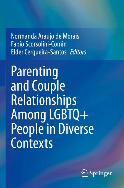 Springer - Parenting and Couple Relationships Among LGBTQ+ People