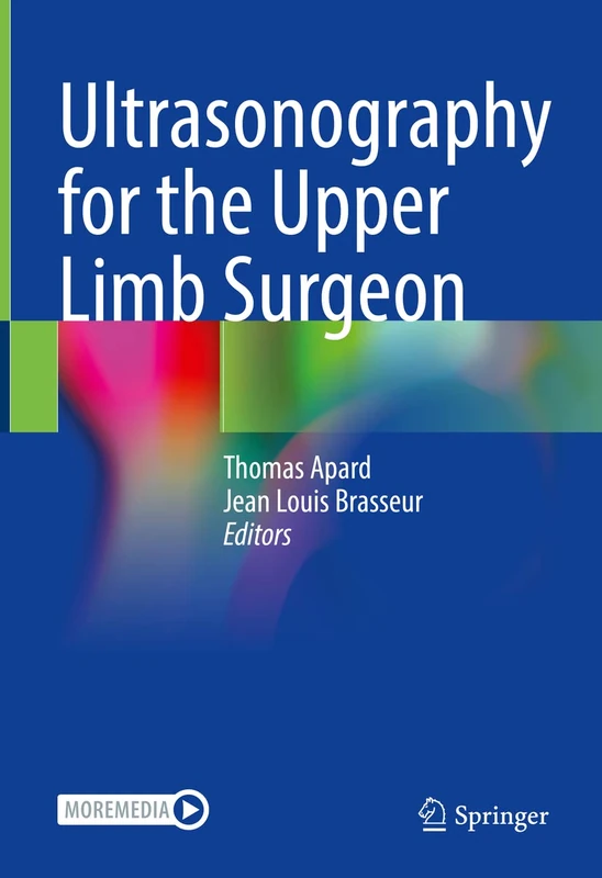 Springer Ultrasonography for the Upper Limb Surgeon Book