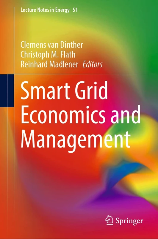 Smart Grid Economics and Management: 51 (Lecture Notes in Energy, 51)