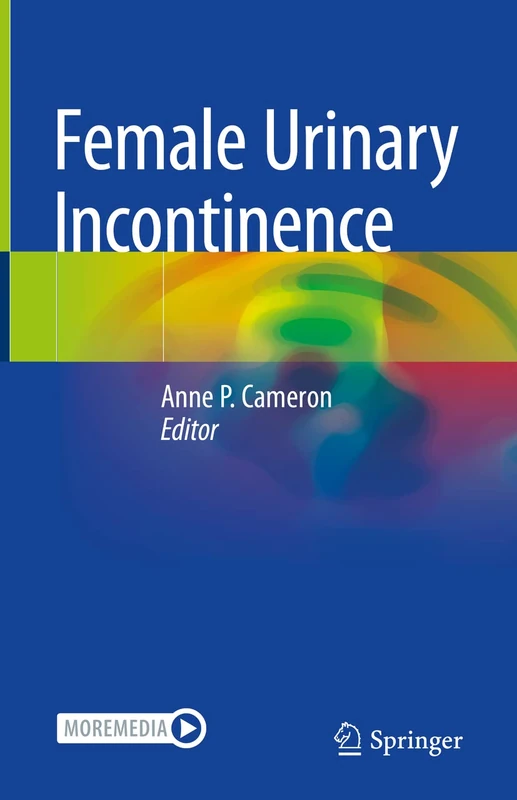 Springer Female Urinary Incontinence - Medical Reference Book