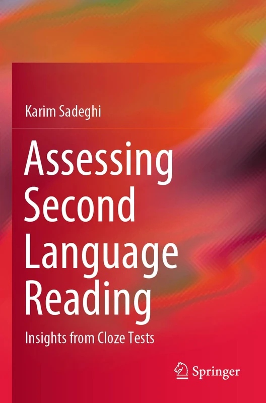 Assessing Second Language Reading: Insights from Cloze Tests