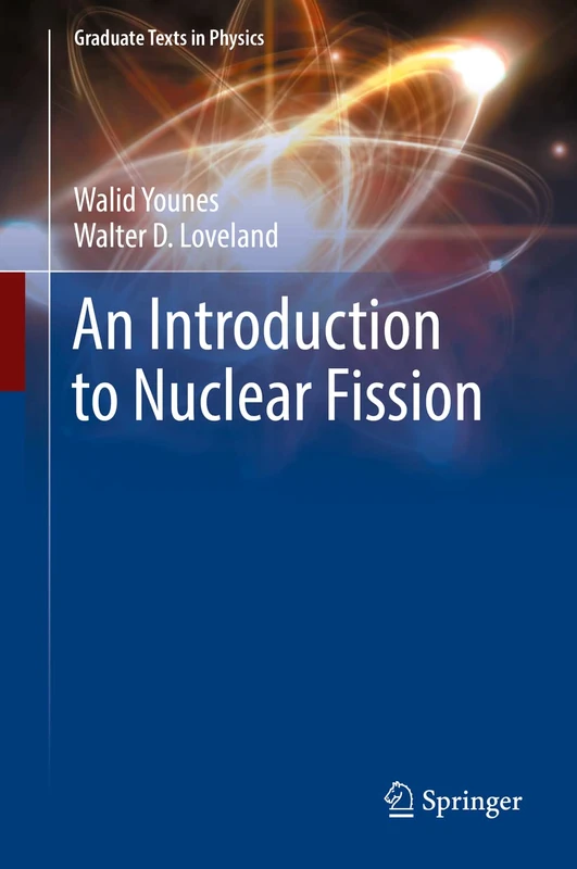 An Introduction to Nuclear Fission (Graduate Texts in Physics)