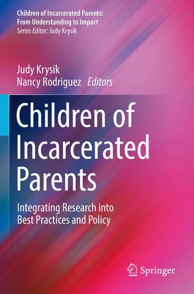 Springer - Children of Incarcerated Parents Research Book
