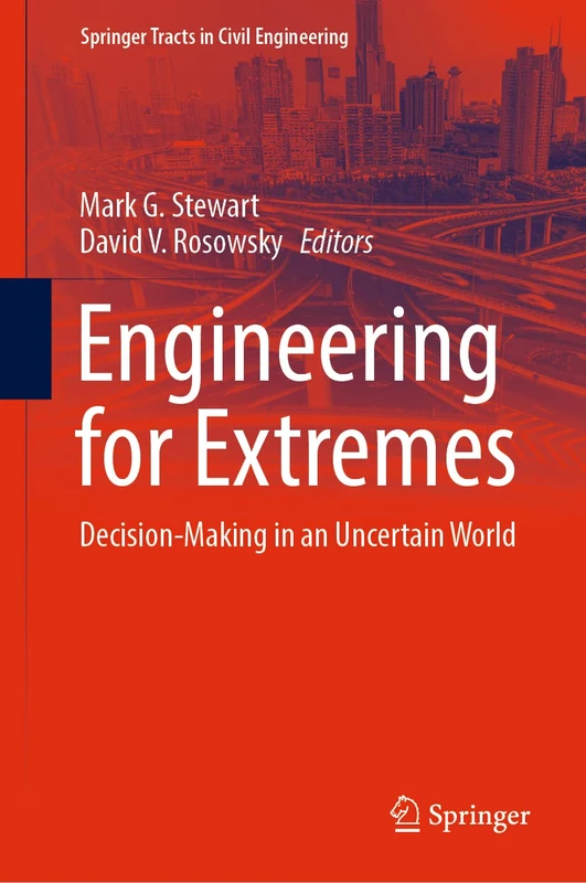 Springer Engineering for Extremes - Decision-Making Book