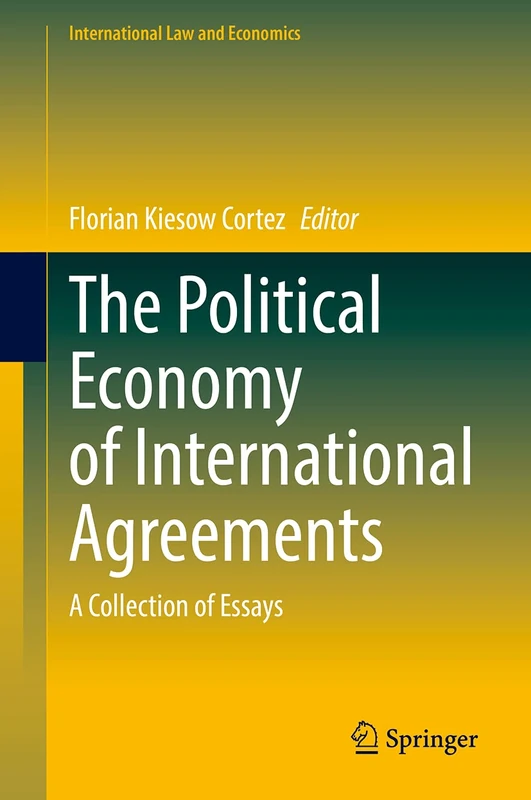 Springer - The Political Economy of International Agreements