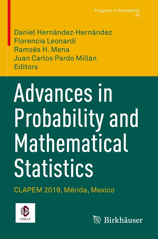 Birkhauser Advances in Probability and Mathematical Statistics
