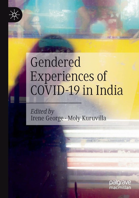 Gendered Experiences of COVID-19 in India