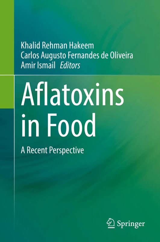 Springer - Aflatoxins in Food: A Recent Perspective Book