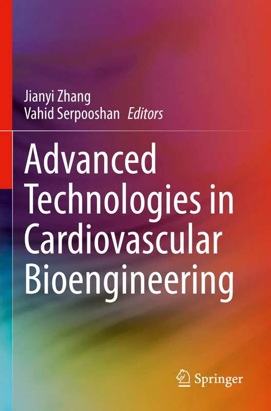 Advanced Technologies in Cardiovascular Bioengineering - Image 1
