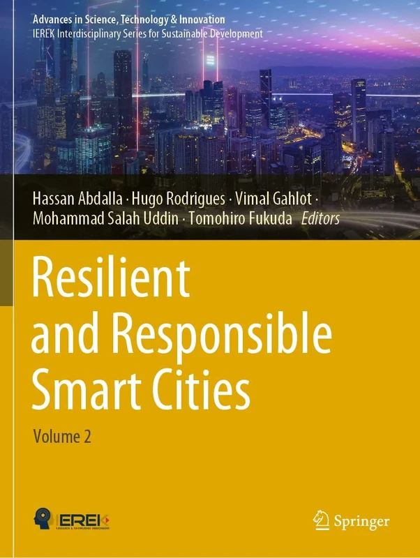 Resilient and Responsible Smart Cities: Volume 2 (Advances in Science, Technology & Innovation)