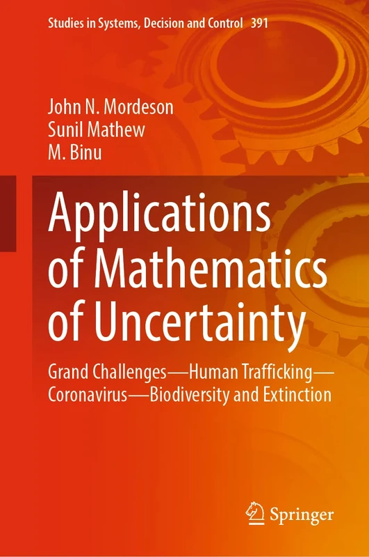 Springer Mathematics of Uncertainty: Grand Challenges Book