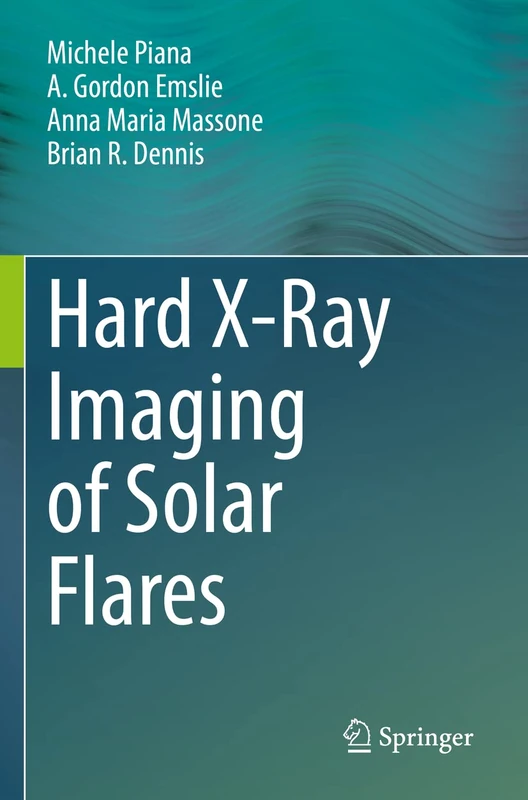 Springer - Hard X-Ray Imaging of Solar Flares Book
