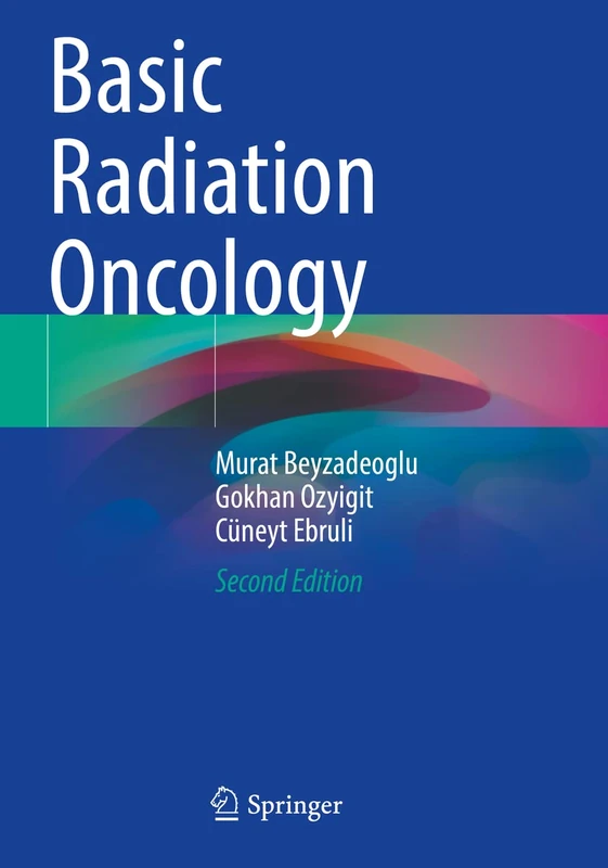 Springer Basic Radiation Oncology - Medical Reference Book