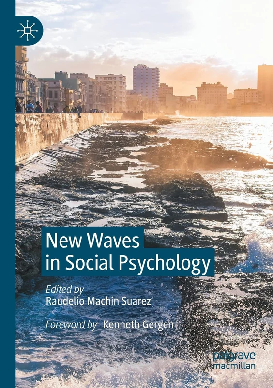 MACMILLAN New Waves in Social Psychology - Palgrave Macmillan