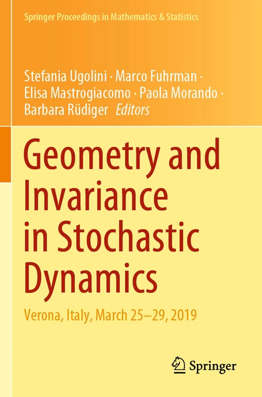 Springer Geometry and Invariance in Stochastic Dynamics Book