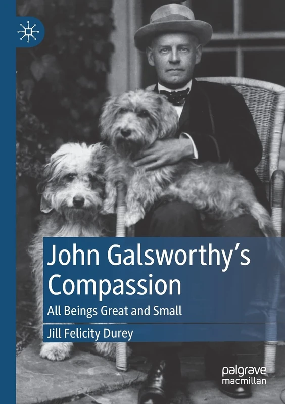 John Galsworthy’s Compassion: All Beings Great and Small - Image 1