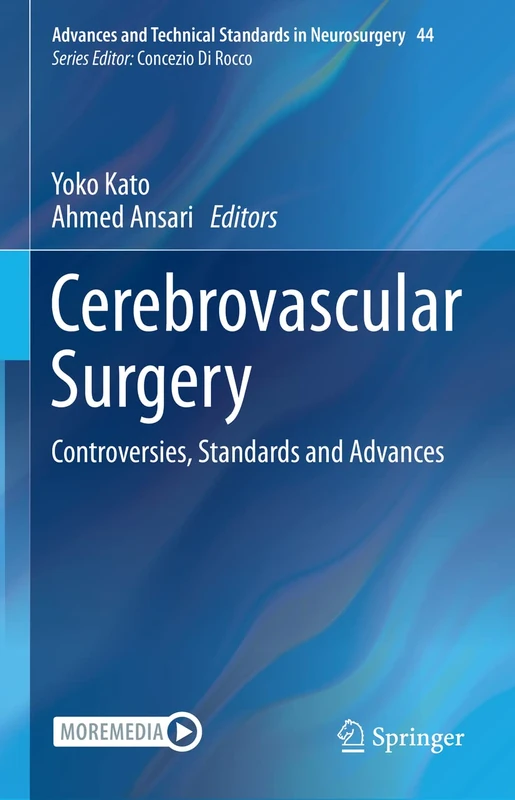 Springer Cerebrovascular Surgery: Controversies and Advances 44
