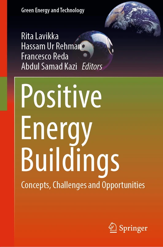 Positive Energy Buildings: Concepts, Challenges and Opportunities (Green Energy and Technology)