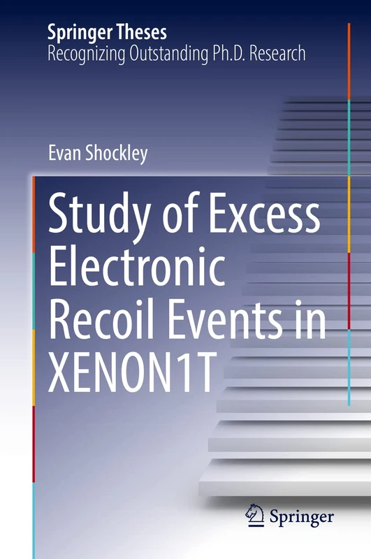 Study of Excess Electronic Recoil Events in XENON1T (Springer Theses)