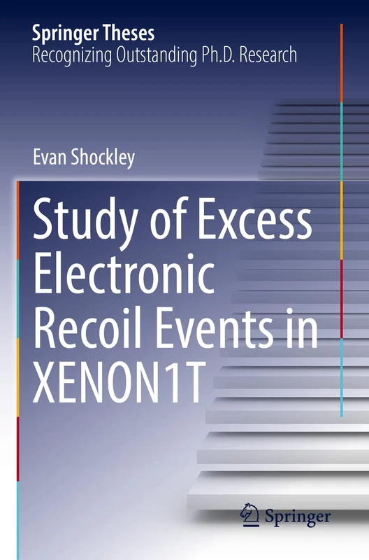 Study of Excess Electronic Recoil Events in XENON1T (Springer Theses)