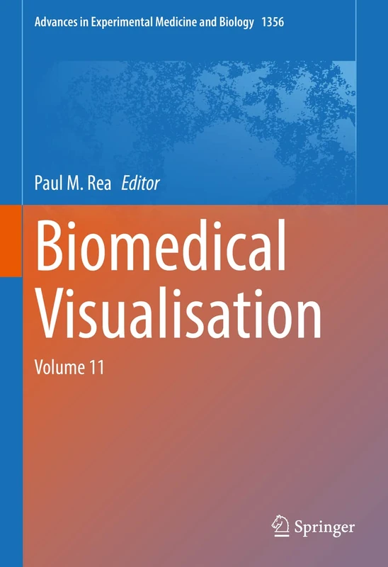 Springer Biomedical Visualisation Volume 11: 1356 Book - Image 1