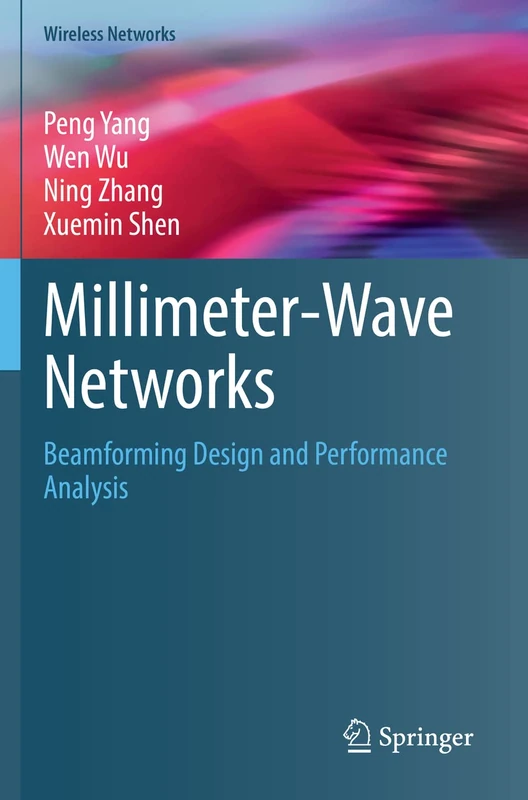 Springer Millimeter-Wave Networks: Beamforming Design Book