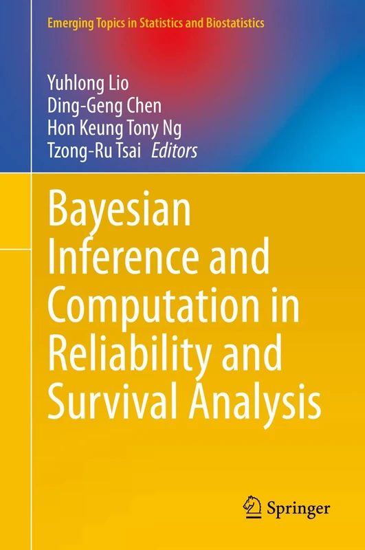 Bayesian Inference and Computation in Reliability and Survival Analysis (Emerging Topics in Statistics and Biostatistics)