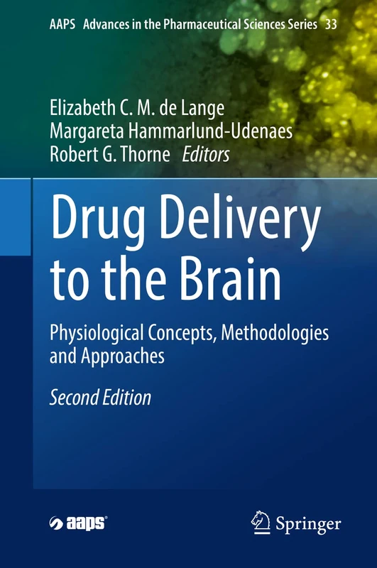 Springer Drug Delivery to the Brain - AAPS Advances Series 33