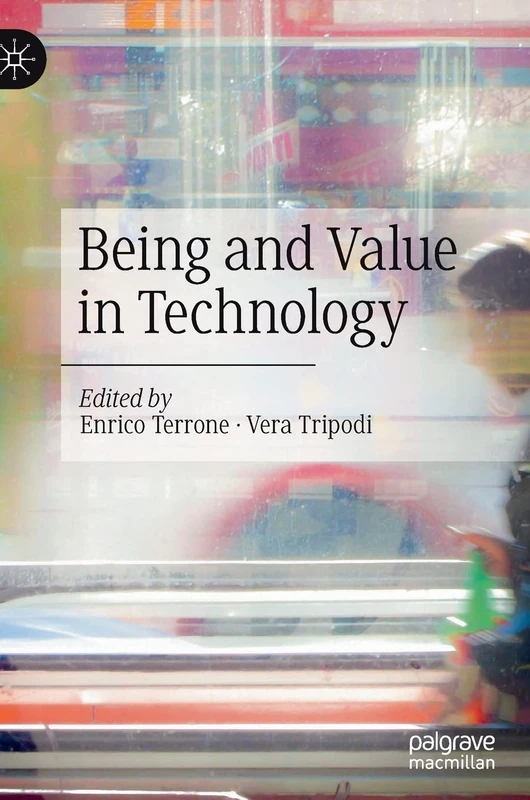Being and Value in Technology - Image 1