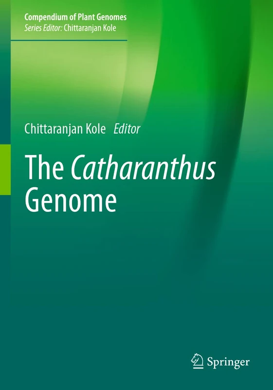 Springer - The Catharanthus Genome (Compendium of Plant Genomes)