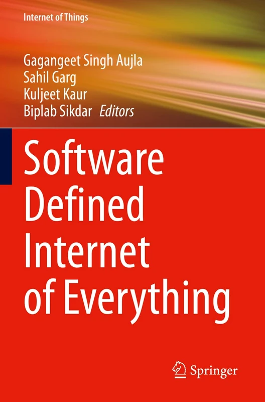 Software Defined Internet of Everything (Internet of Things)