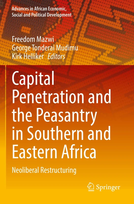 Springer - Capital Penetration and the Peasantry in Africa Book