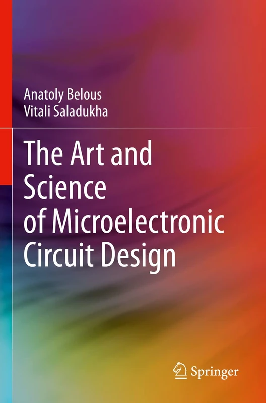 Springer - The Art and Science of Microelectronic Circuit Design