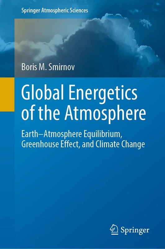 Springer Global Energetics of the Atmosphere Textbook