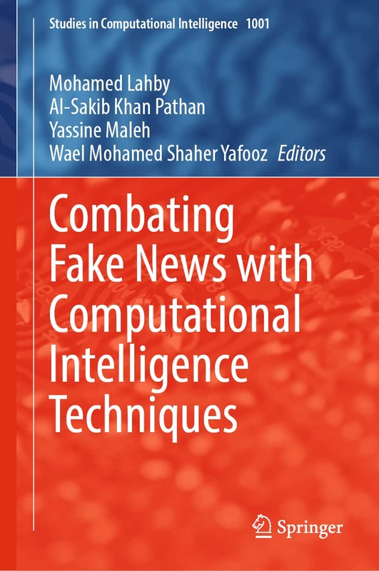 Springer - Combating Fake News with Computational Intelligence