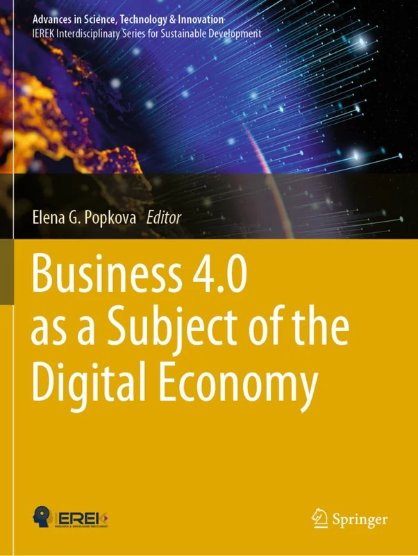 Springer - Business 4.0 as a Subject of the Digital Economy
