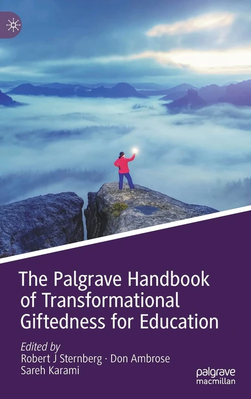 MACMILLAN - The Palgrave Handbook of Transformational Giftedness