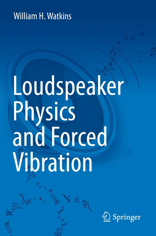 Loudspeaker Physics and Forced Vibration - Image 1