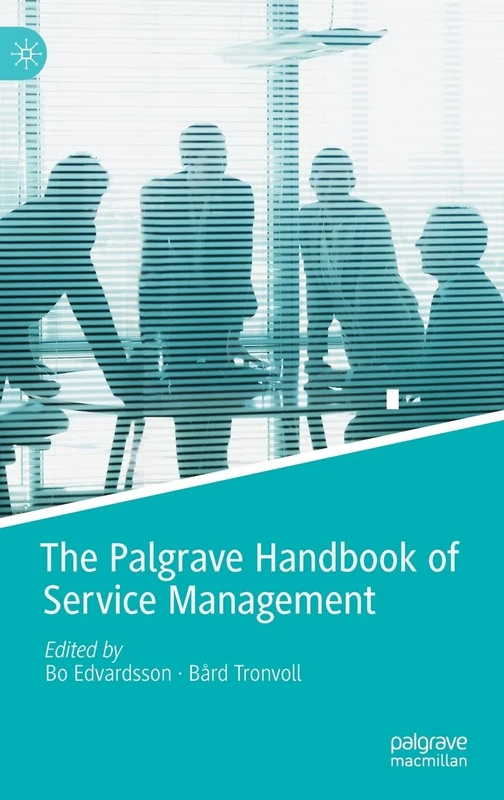 The Palgrave Handbook of Service Management