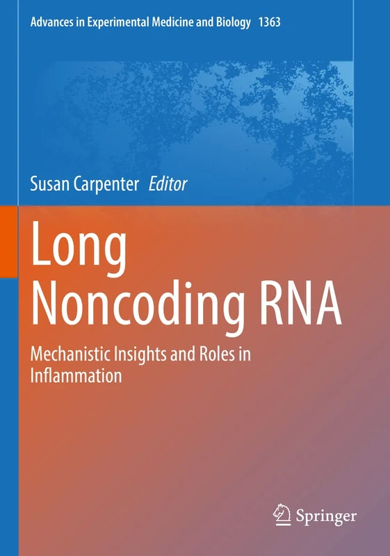 Springer Long Noncoding RNA: Mechanistic Insights and Roles