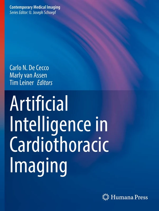 Artificial Intelligence in Cardiothoracic Imaging (Contemporary Medical Imaging)