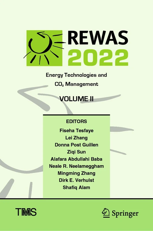 Springer REWAS 2022: Energy Technologies and CO2 Management