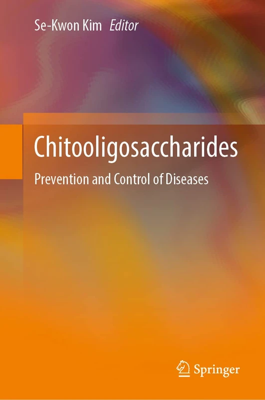 Chitooligosaccharides: Prevention and Control of Diseases