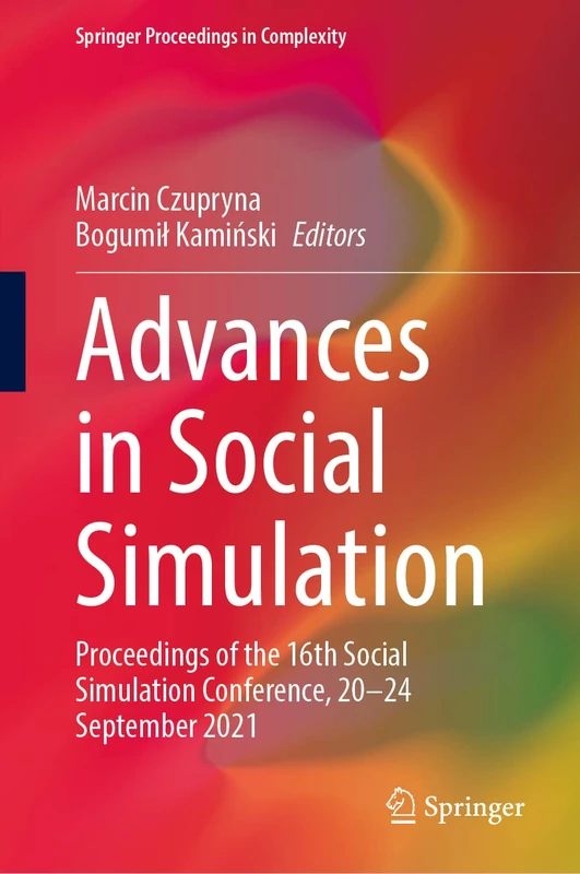 Springer Advances in Social Simulation Proceedings Book